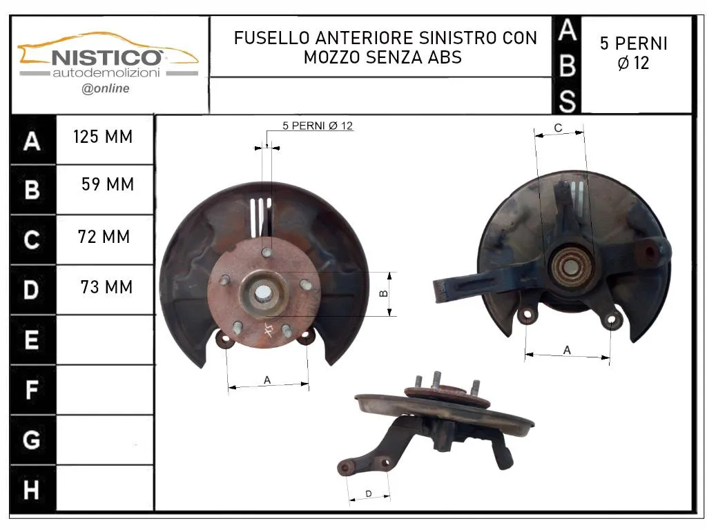 FUSELLO COMPLETO ANTERIORE SINISTRO con codice 4321287404 da DAIHATSU Terios 1Â° Serie 1300 Benzina 63 con codice motore K3/K3 (2003)