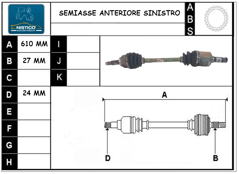 SEMIASSE ANTERIORE SINISTRO con codice 1K30A2560X da KIA Rio 1Â° Serie 1300 Benzina 55 con codice motore A3E/A3E (2001)